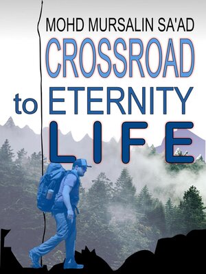 cover image of Crossroad to Eternity Life